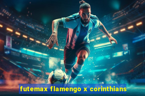 futemax flamengo x corinthians